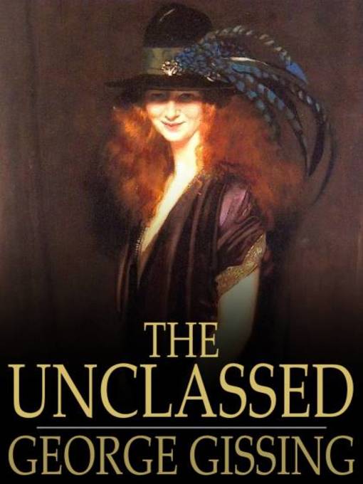 Title details for The Unclassed by George Gissing - Wait list